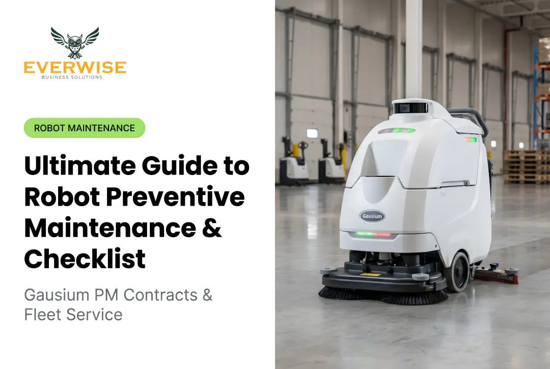 Ultimate Guide to Robot Preventive Maintenance & Checklist