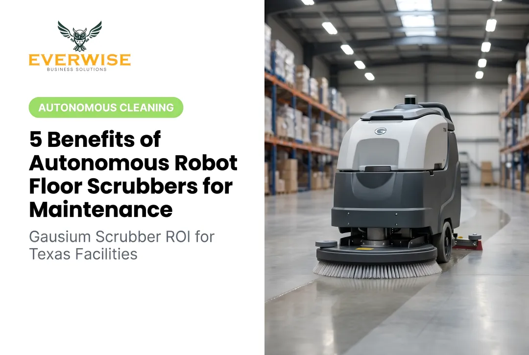 5 Benefits of Autonomous Robot Floor Scrubbers for Maintenance