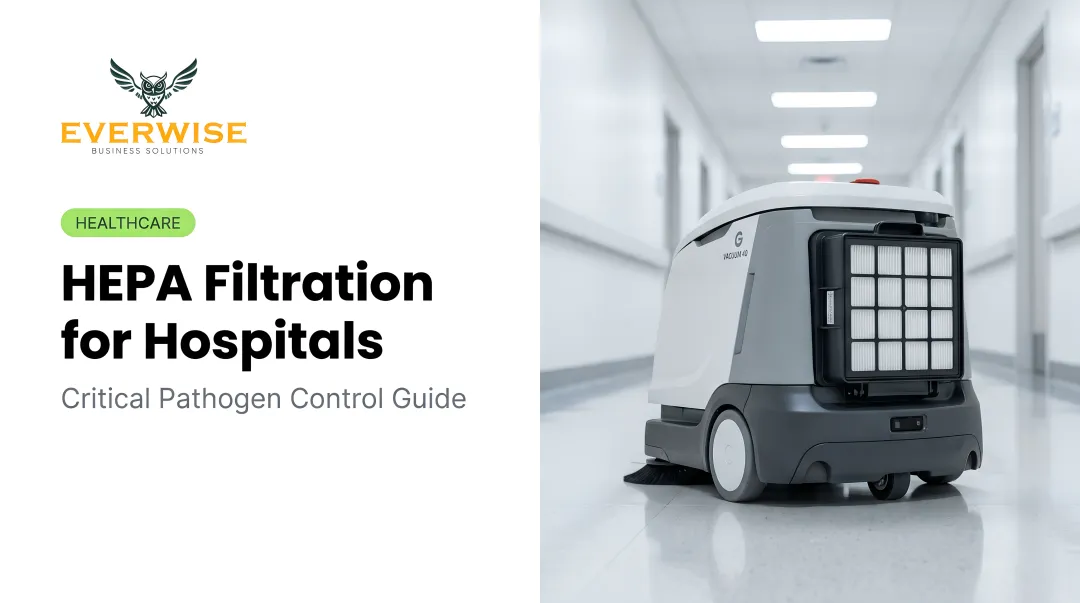 HEPA Filtration for Hospitals: Critical Pathogen Control Guide