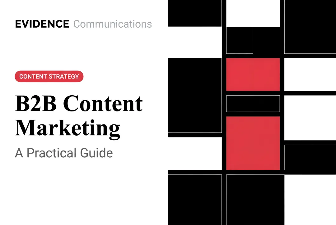 B2B Content Marketing: A Practical Guide
