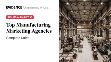 Top Manufacturing Marketing Agencies: Complete Guide