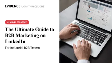 The Ultimate Guide to B2B Marketing on LinkedIn