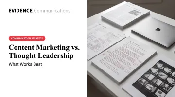 Content Marketing vs. Thought Leadership: What Works Best