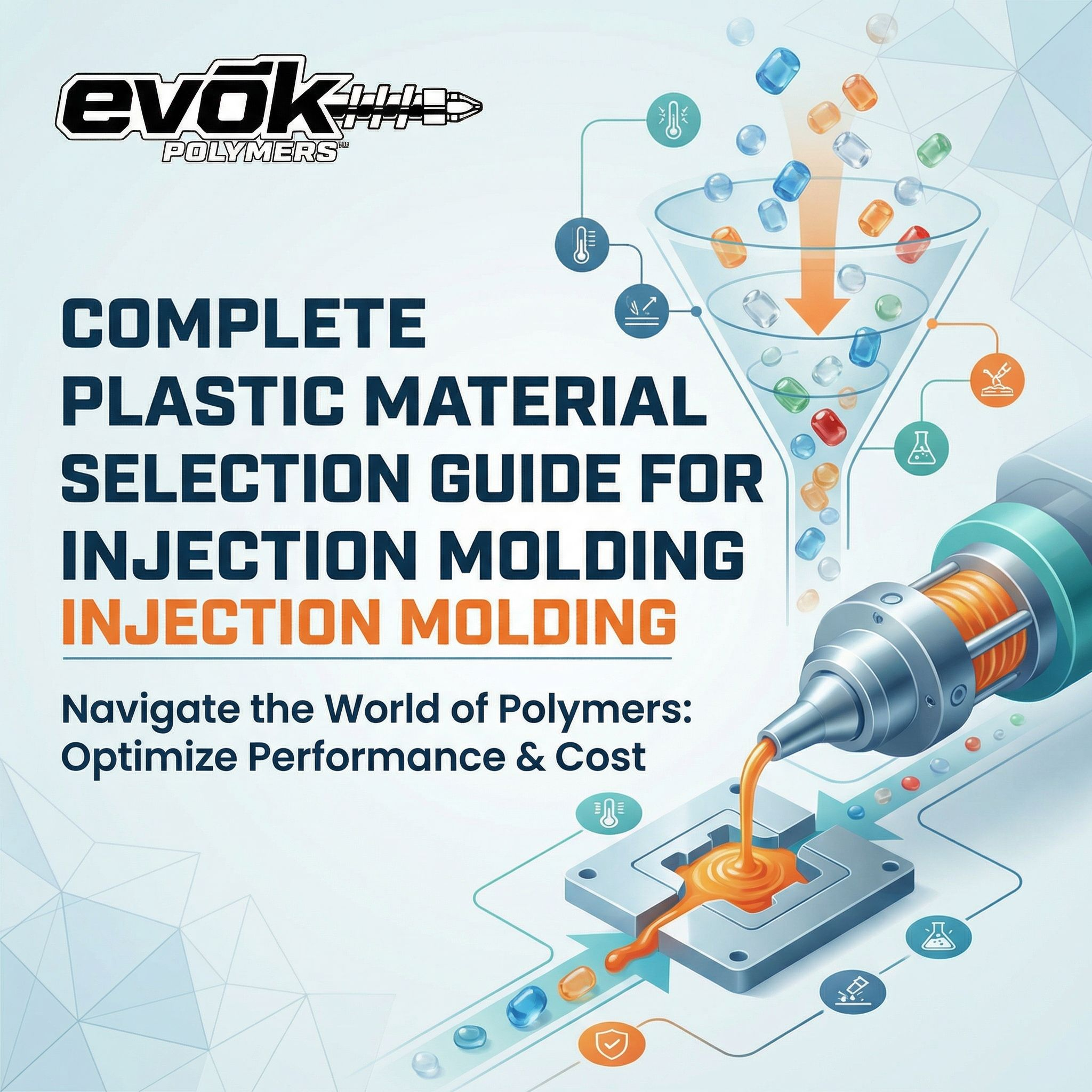 Complete Plastic Material Selection Guide for Injection Molding