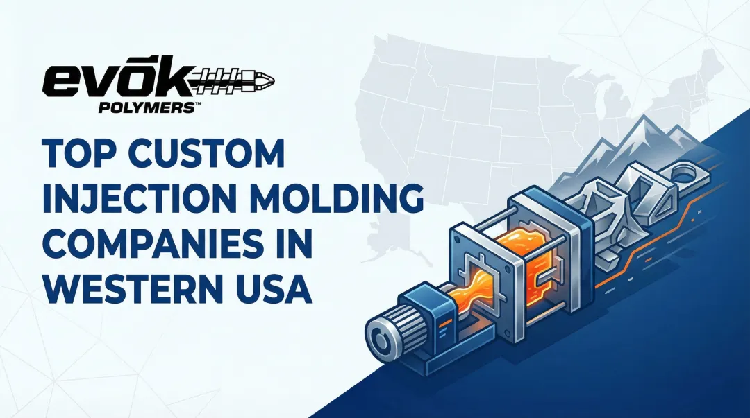 Cover image for Top Custom Injection Molding Companies in Western USA