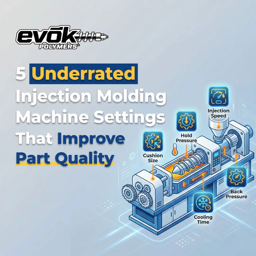 5 Underrated Injection Molding Machine Settings That Improve Part Quality
