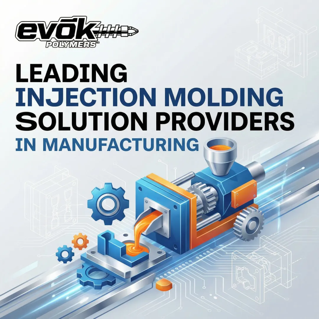Leading Injection Molding Solution Providers in Manufacturing