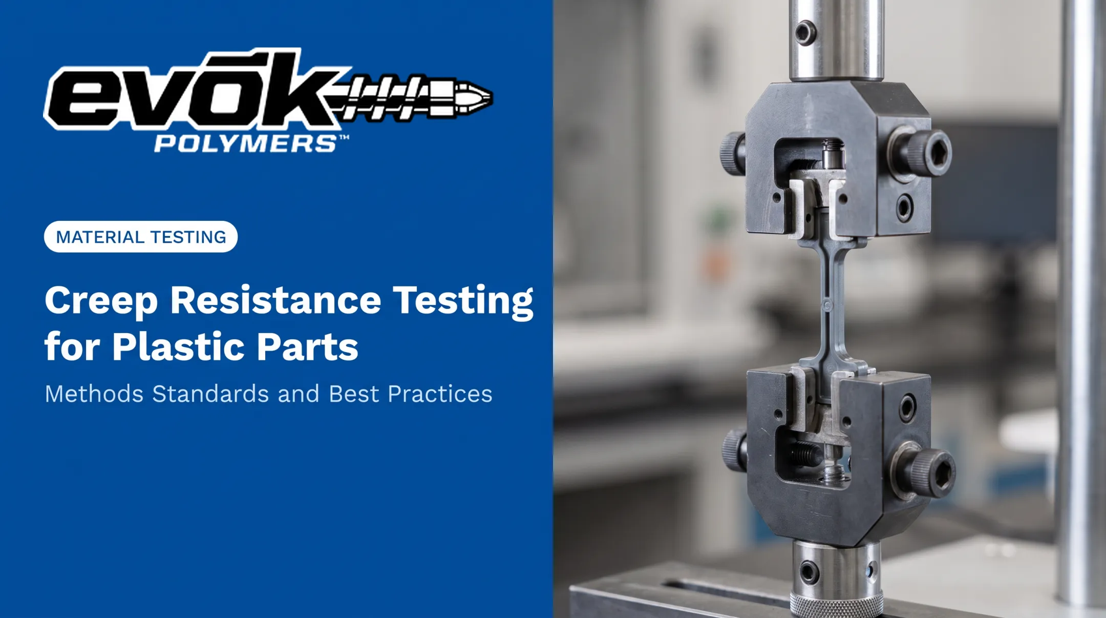 Cover image for Creep Resistance Testing for Plastic Parts: Methods Standards and Best Practices
