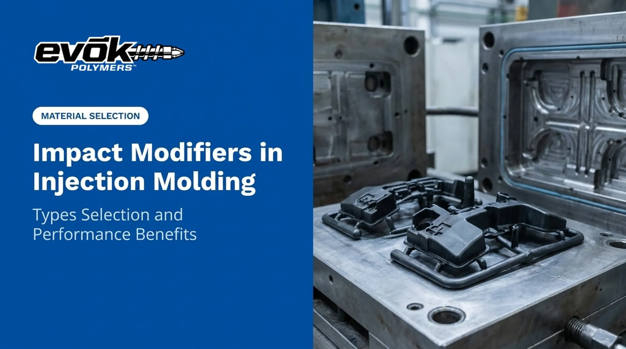 Cover image for Impact Modifiers in Injection Molding: Types Selection and Performance Benefits