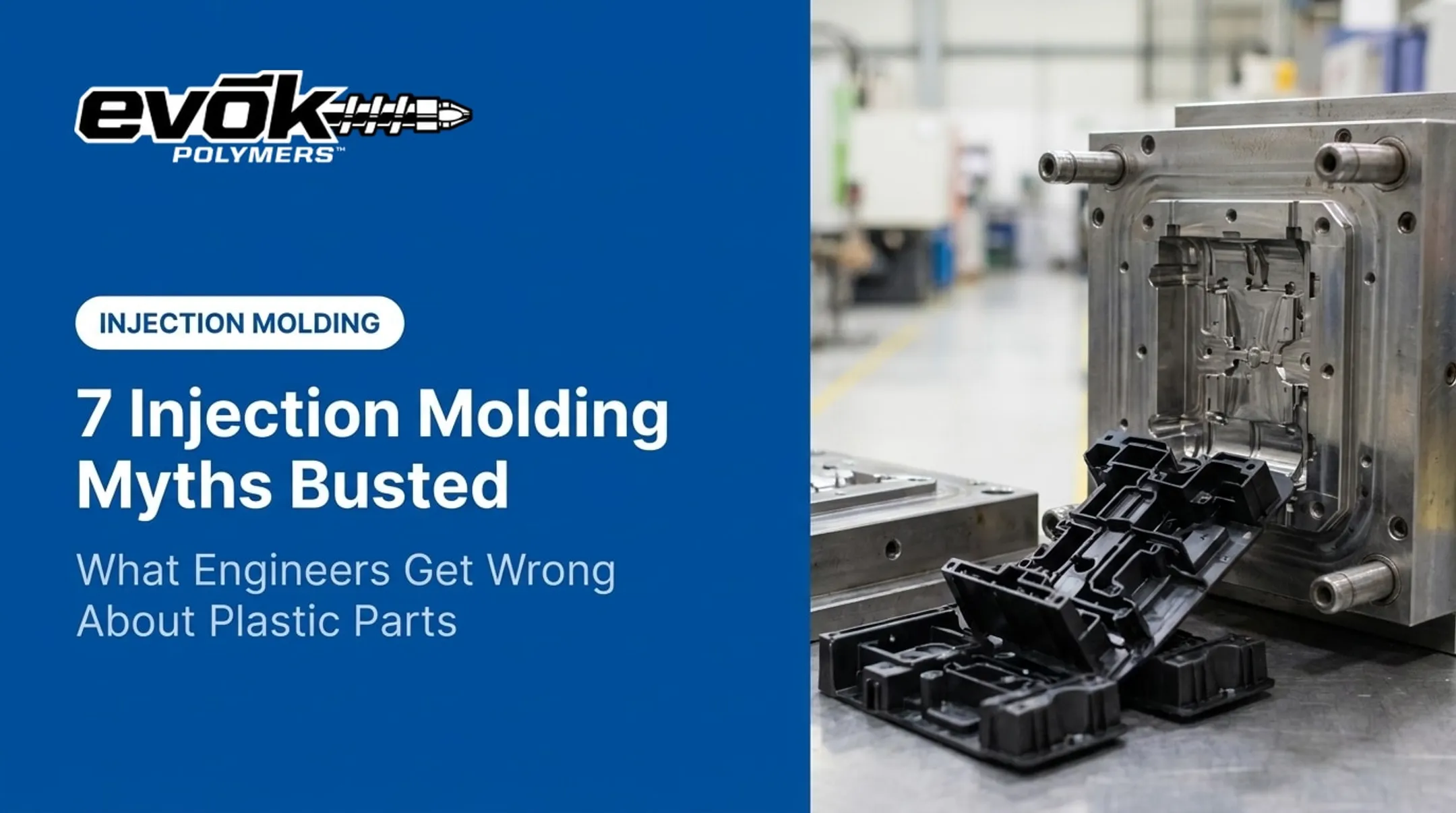 Cover image for 7 Injection Molding Myths Busted: What Engineers Get Wrong About Plastic Parts