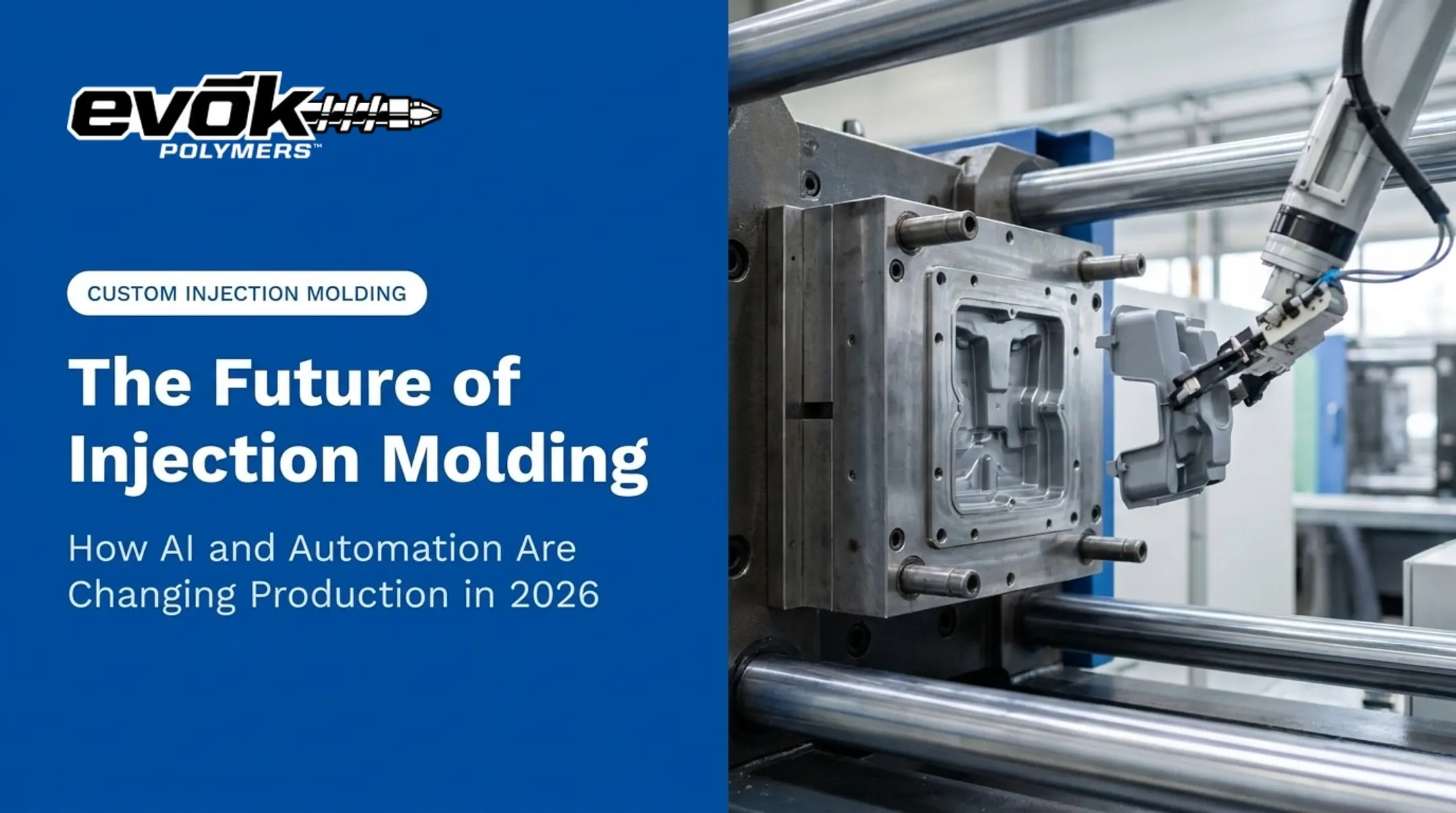 Cover image for The Future of Injection Molding: How AI and Automation Are Changing Production in 2026