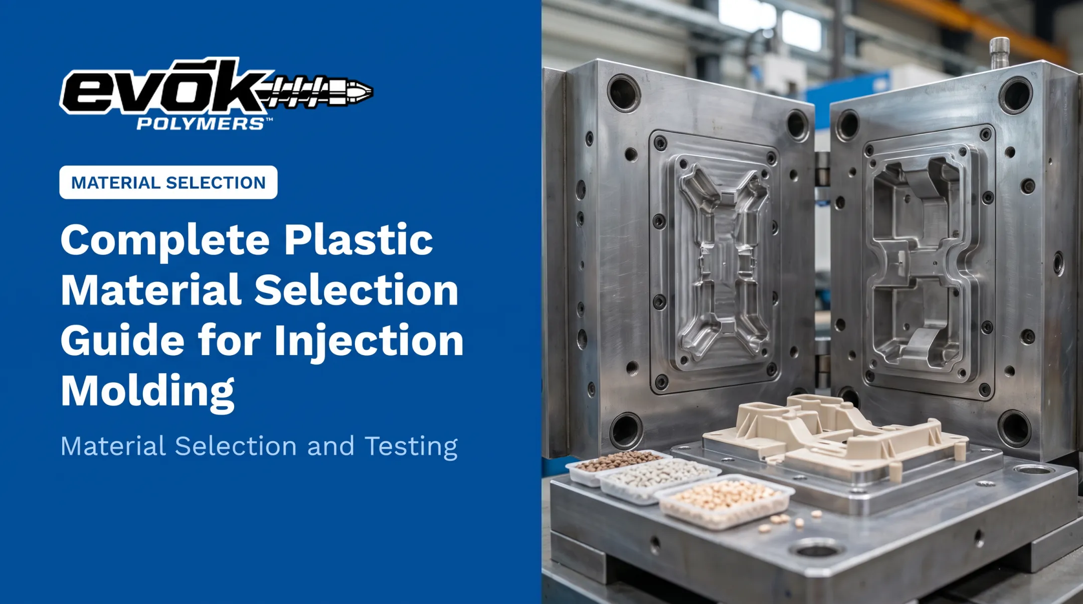 Cover image for Complete Plastic Material Selection Guide for Injection Molding
