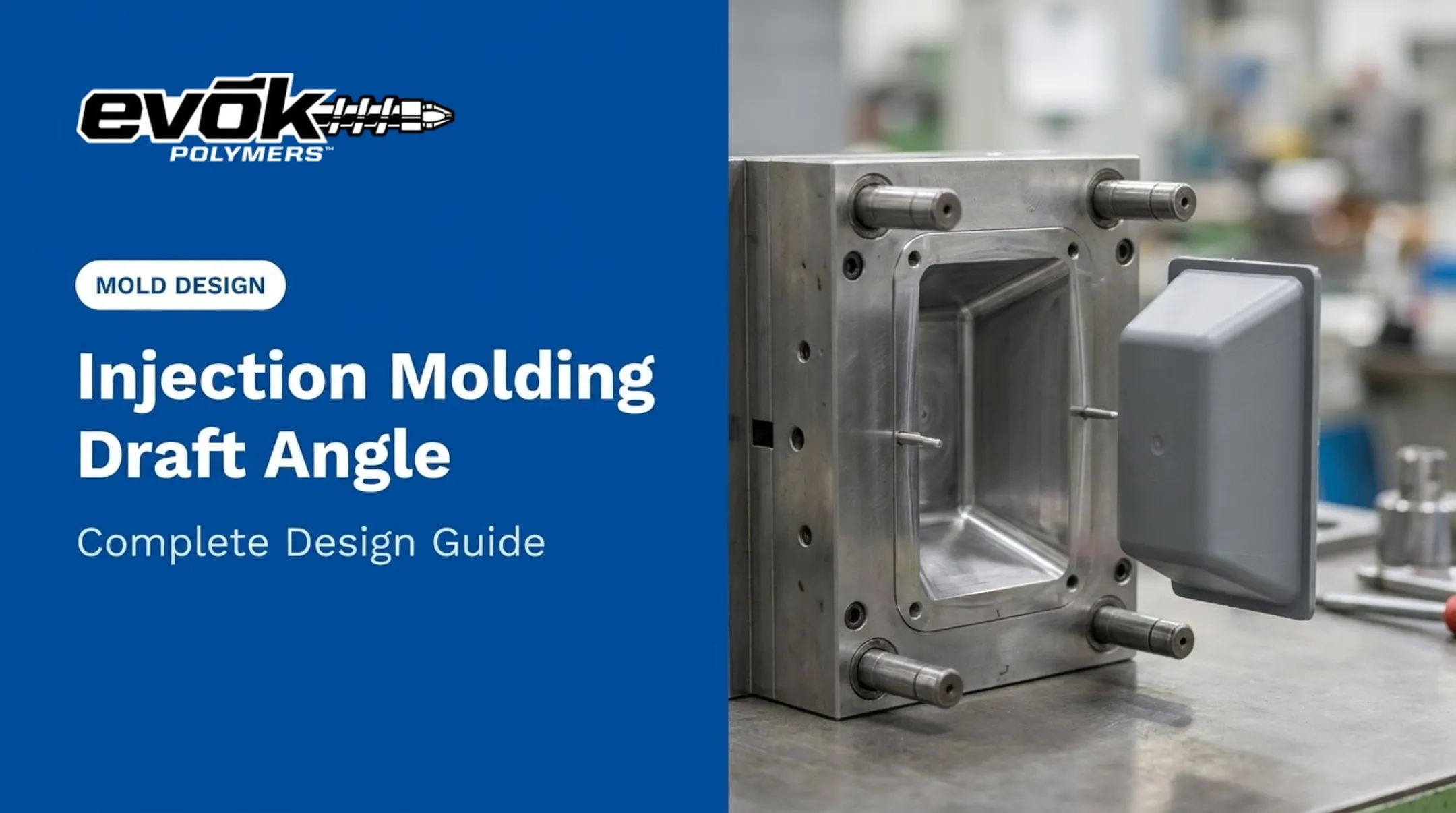 Cover image for Injection Molding Draft Angle: Complete Design Guide