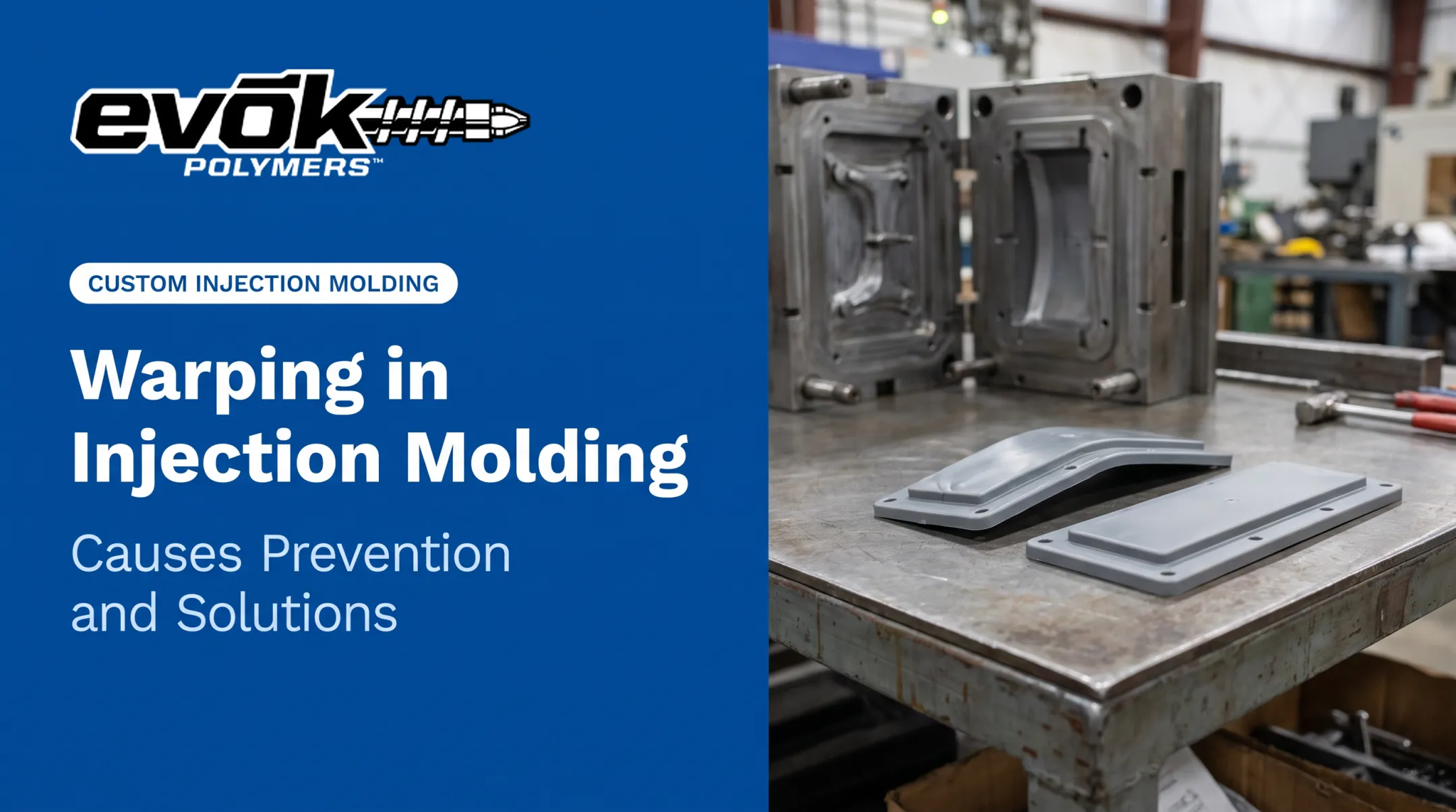 Cover image for Warping in Injection Molding: Causes Prevention and Solutions