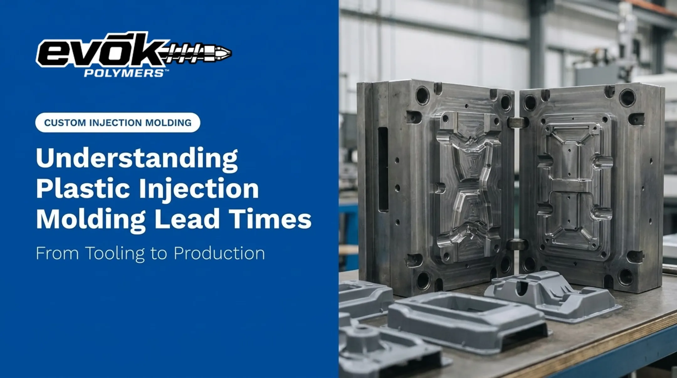 Cover image for Understanding Plastic Injection Molding Lead Times