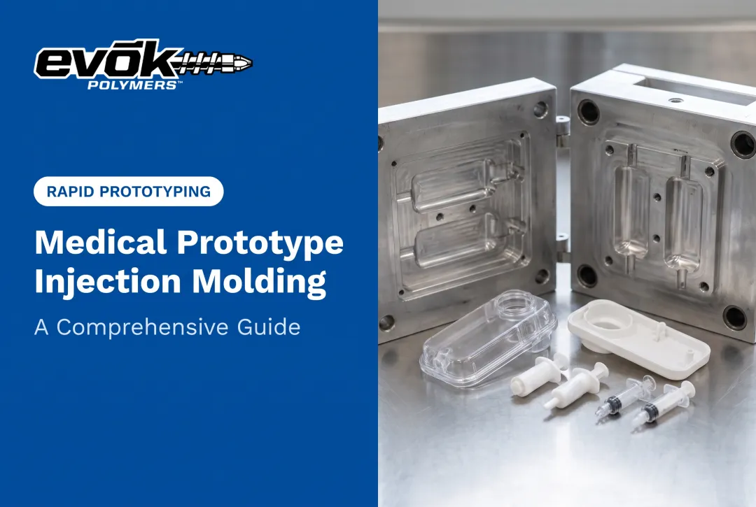 Medical Prototype Injection Molding: A Comprehensive Guide