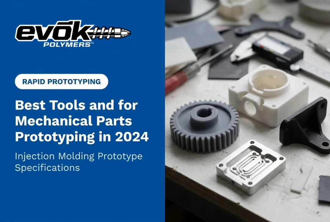 Best Tools and Materials for Mechanical Parts Prototyping in 2024