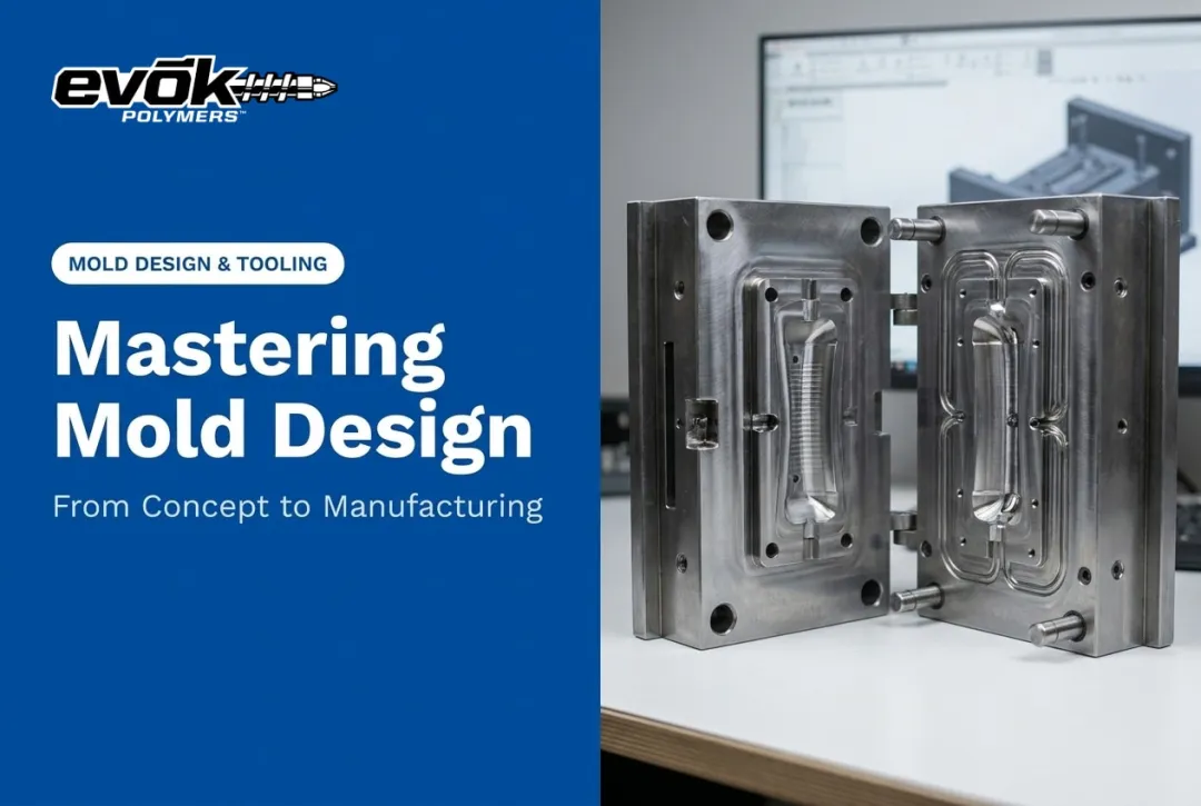 Mastering Mold Design: From Concept to Manufacturing