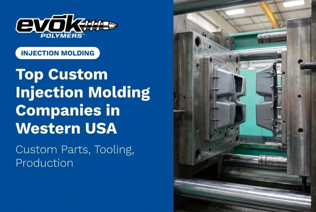 Top Custom Injection Molding Companies in Western USA