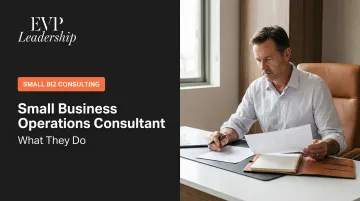 Small Business Operations Consultant: What They Do