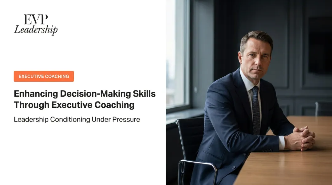 Enhancing Decision-Making Skills Through Executive Coaching