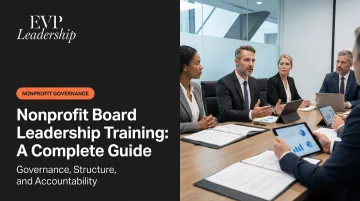 Nonprofit Board Leadership Training: A Complete Guide
