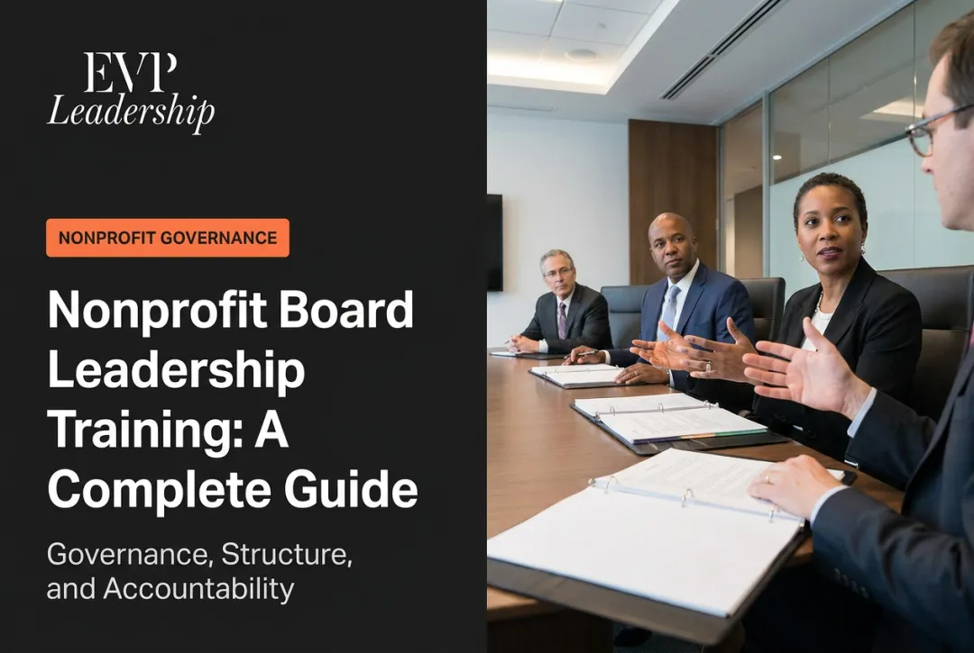 Nonprofit Board Leadership Training: A Complete Guide