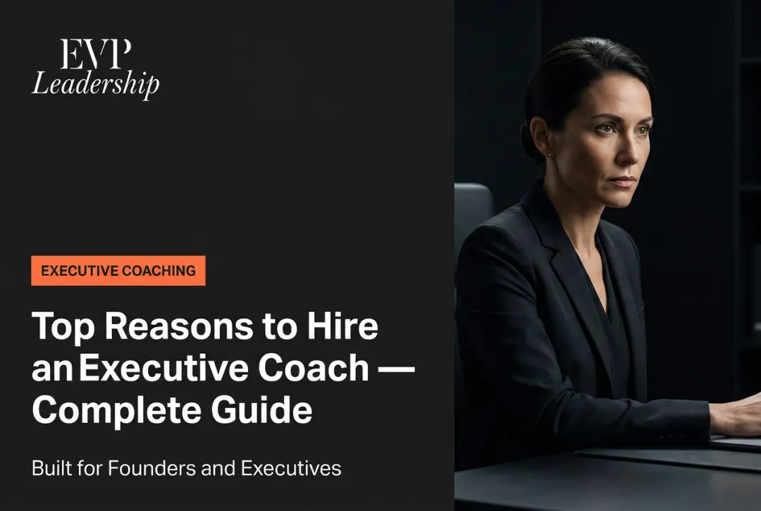 Top Reasons to Hire an Executive Coach — Complete Guide