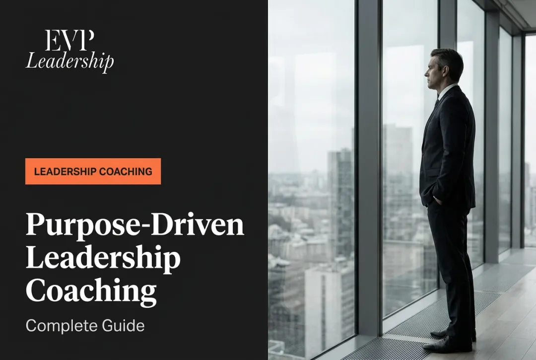 Purpose-Driven Leadership Coaching: Complete Guide
