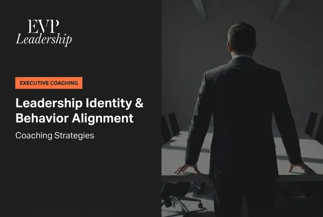 Leadership Identity & Behavior Alignment: Coaching Strategies