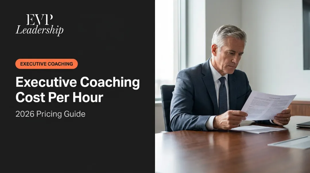 Executive Coaching Cost Per Hour: 2026 Pricing Guide