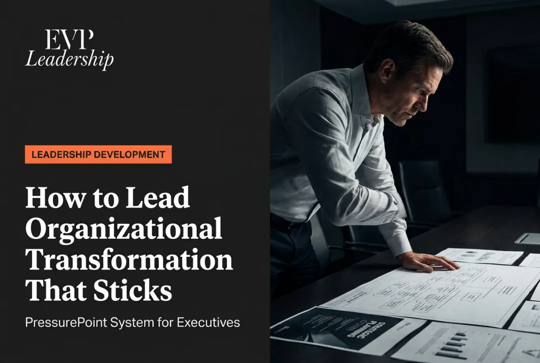 How to Lead Organizational Transformation That Sticks