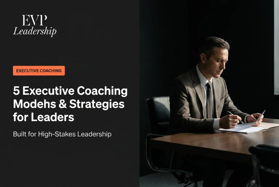 5 Executive Coaching Models & Strategies for Leaders