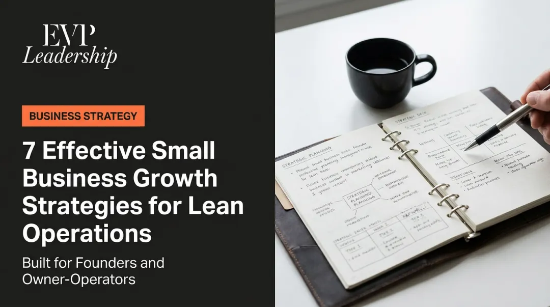 7 Effective Small Business Growth Strategies for Lean Operations