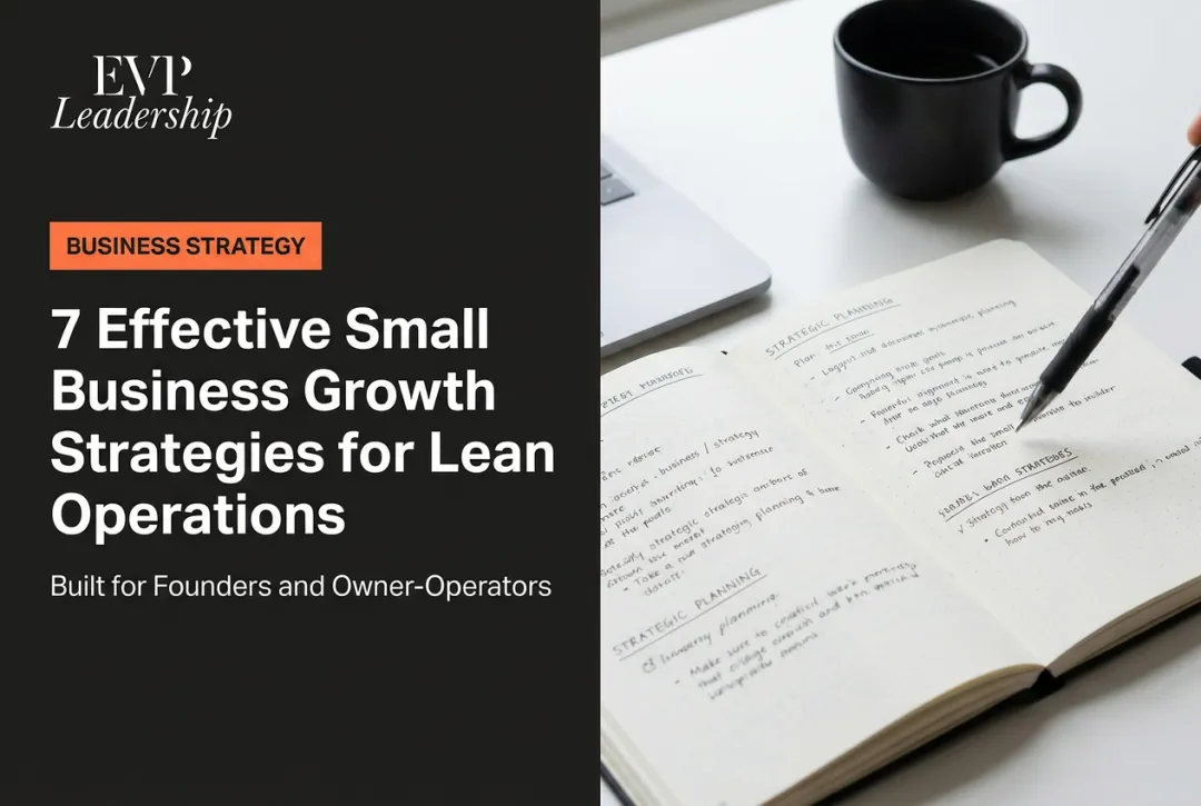 7 Effective Small Business Growth Strategies for Lean Operations