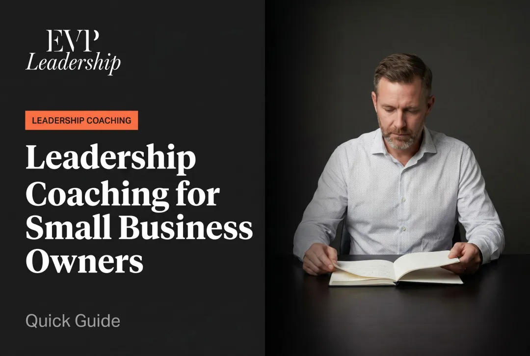 Leadership Coaching for Small Business Owners: Quick Guide