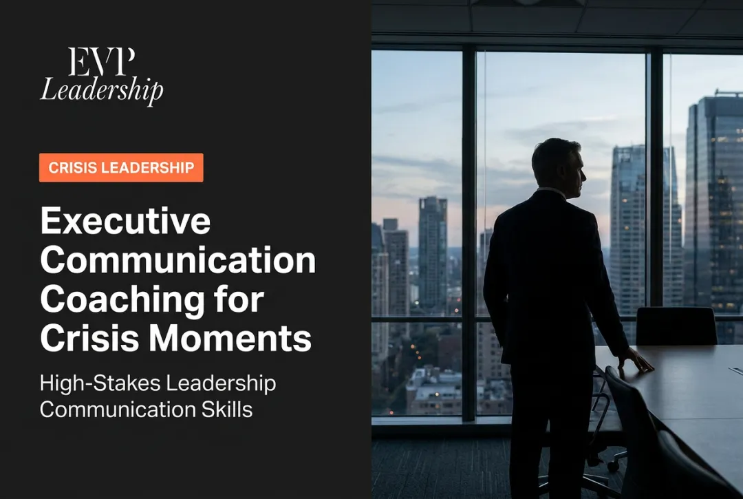 Executive Communication Coaching for Crisis Moments