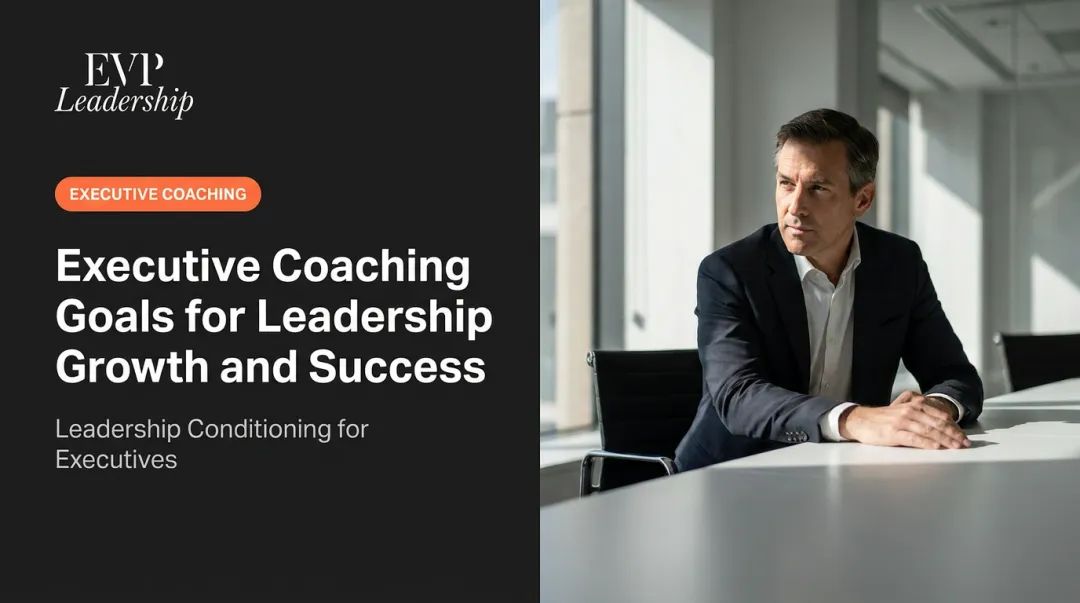 Executive Coaching Goals for Leadership Growth and Success