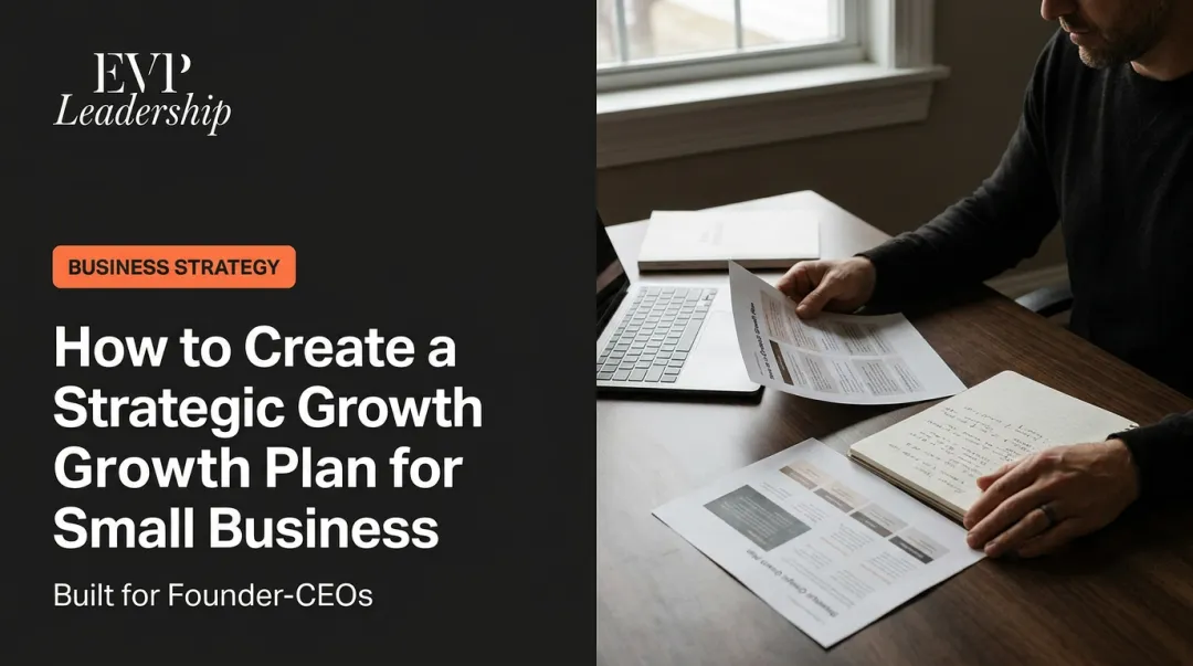 How to Create a Strategic Growth Plan for Small Business