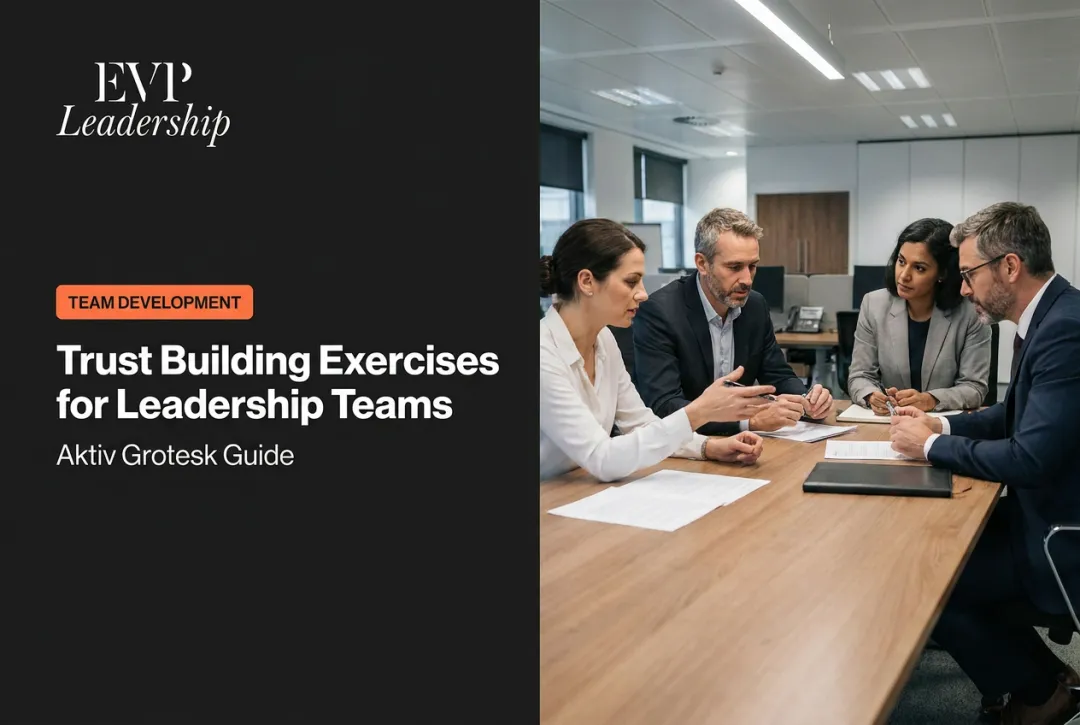 Trust Building Exercises for Leadership Teams: Complete Guide