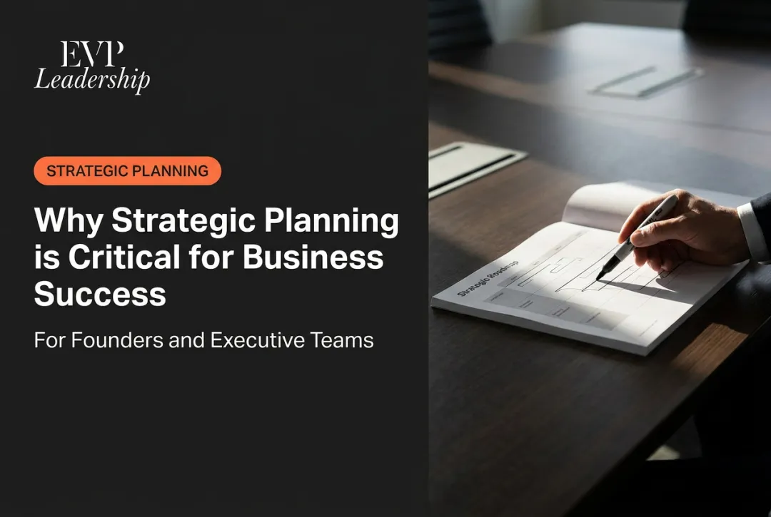 Why Strategic Planning is Critical for Business Success