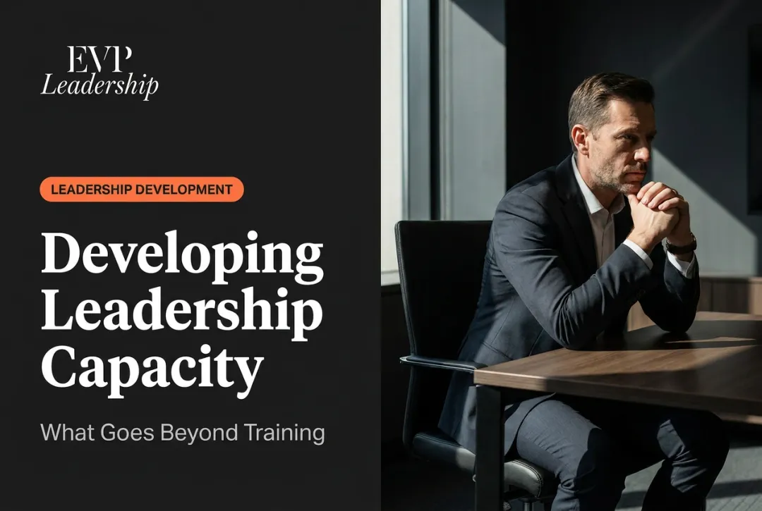Developing Leadership Capacity: What Goes Beyond Training
