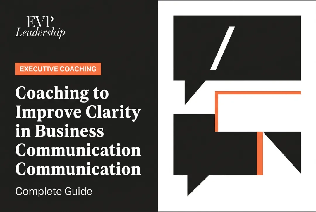 Coaching to Improve Clarity in Business Communication: Complete Guide