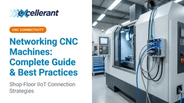 Networking CNC Machines: Complete Guide & Best Practices