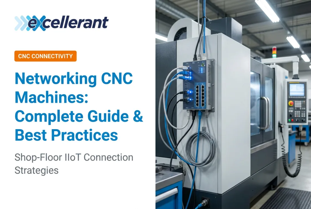 Networking CNC Machines: Complete Guide & Best Practices