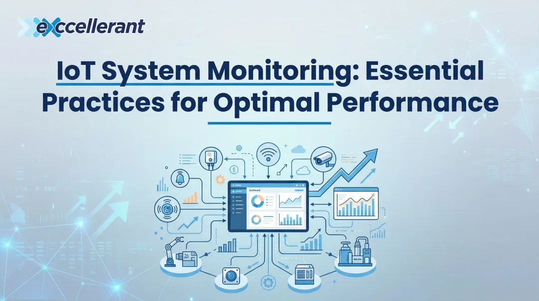 Cover image for IoT System Monitoring: Essential Practices for Optimal Performance