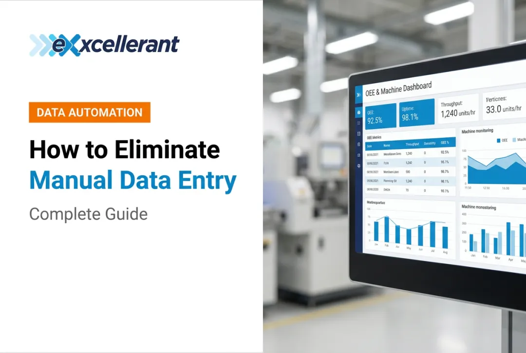 How to Eliminate Manual Data Entry: Complete Guide