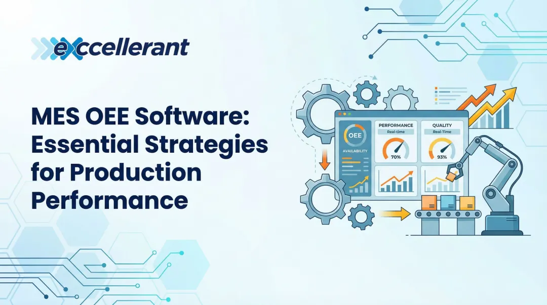 Cover image for MES OEE Software: Essential Strategies for Production Performance