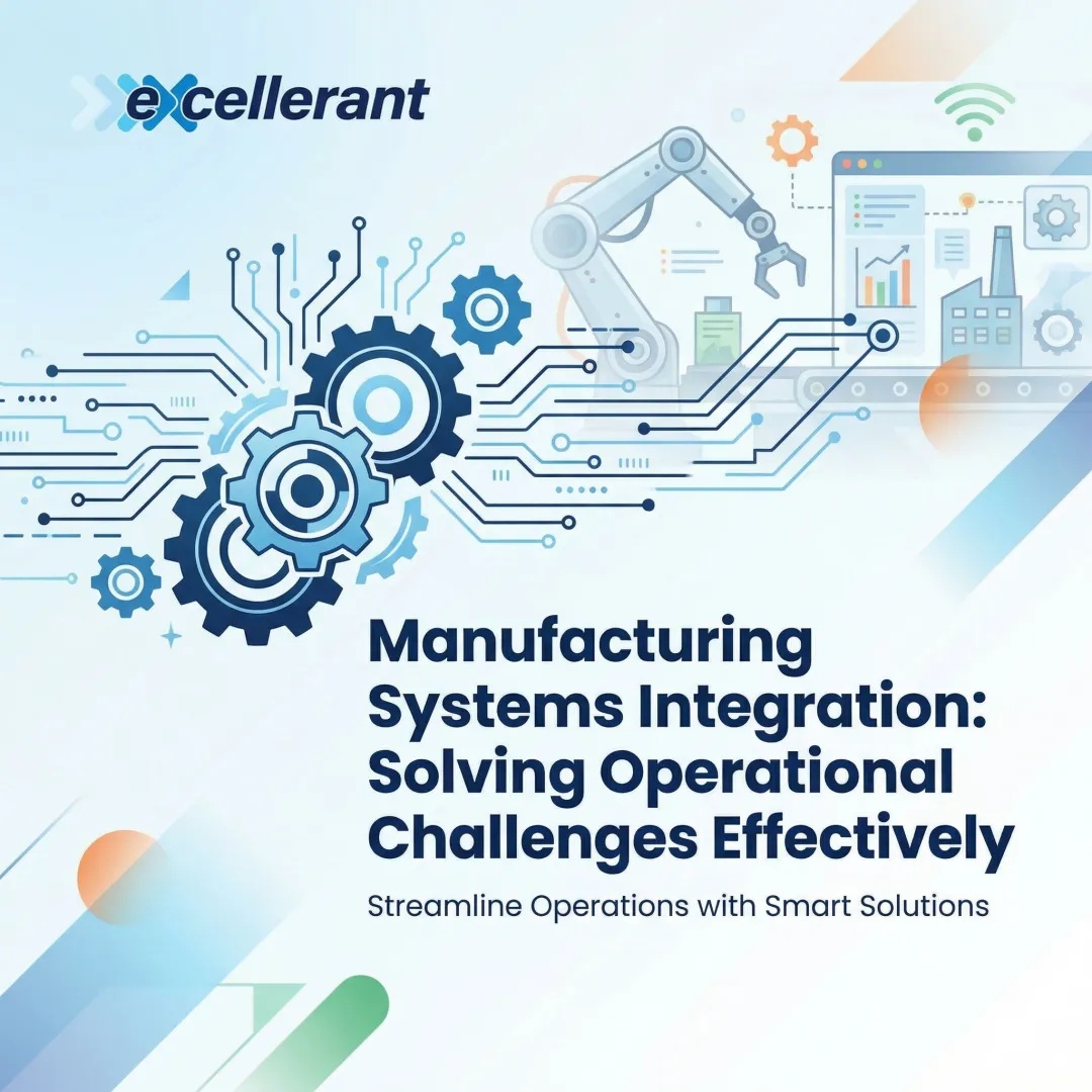 Manufacturing Systems Integration: Solving Operational Challenges Effectively