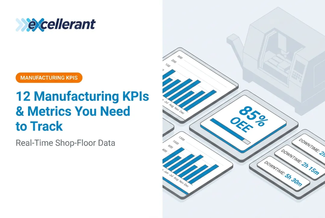 12 Manufacturing KPIs & Metrics You Need to Track